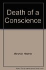 Death of a Conscience