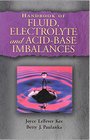 Handbook of Fluids Electrolytes and AcidBased Imbalances