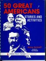 50 Great Americans Stories and Activities