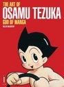 The Art of Osamu Tezuka God of Manga