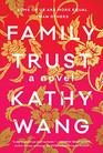 Family Trust A Novel