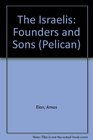 The Israelis Founders and Sons