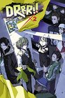 Durarara!!, Vol. 2 (novel) (Durarara!! (novel))