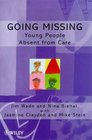 Going Missing Young People Absent From Care
