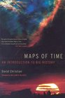 Maps of Time  An Introduction to Big History