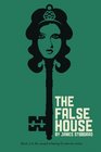 The False House: The Evenmere Chronicles (Volume 2)