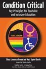 Condition CriticalKey Principles for Equitable and Inclusive Education
