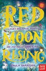 Red Moon Rising Book one