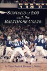 Sundays at 200 With the Baltimore Colts