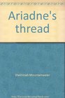 Ariadne's thread A workbook of goddess magic