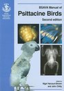 BSAVA Manual of Psittacine Birds (Bsava Manual)