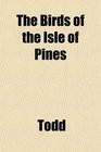 The Birds of the Isle of Pines