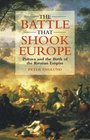 The Battle That Shook Europe Poltava and the Birth of the Russian Empire