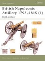 British Napoleonic Artillery 17931815 Field Artillery
