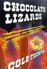 Chocolate Lizards A Novel