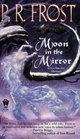 Moon In The Mirror (Tess Noncoire, Bk 2)