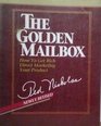 The Golden Mailbox: How to Get Rich Direct Marketing Your Product