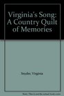 Virginia's Song A Country Quilt of Memories