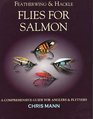 Featherwing and Hackle Flies for Salmon A Comprehensive Guide for Anglers and Flytyers