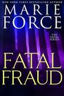 Fatal Fraud (Fatal, Bk 16)