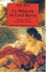 Le mdecin de Lord Byron