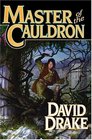 Master of the Cauldron (Lord of the Isles, Bk 6)