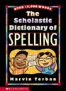 Scholastic Dictionary Of Spelling