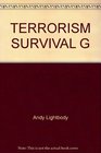 Terrorism Survival G