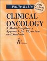 Clinical Oncology  A Multi Disciplinary Approach for Physicians  Students