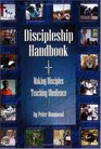 Discipleship Handbook Making Disciples Teaching Obedience