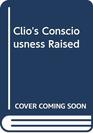 Clios Consciousness Raised New
