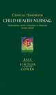 Clinical Handbook for Child Health Nursing Partnering with Children and Families