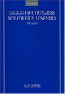 English Dictionaries for Foreign Learners A History