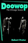 Doowop The Chicago Scene