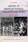 History of American Physical Education and Sport