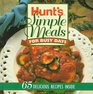 Hunt's Simple Meals for Busy Days