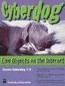 Cyberdog Live Objects on the Internet