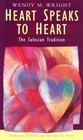 Heart Speaks to Heart The Salesian Tradition