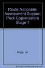 Route Nationale Assessment Support Pack Copymasters 1