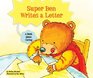 Super Ben Writes a Letter A Book About Caring