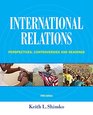 International Relations Perspectives Controversies and Readings