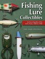 Fishing Lure Collectibles An Encyclopedia of the Early Years 1840 to 1940