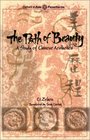 The Path of Beauty A Study of Chinese Aesthetics