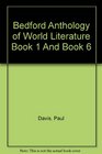 Bedford Anthology of World Literature Book 1 and Book 6