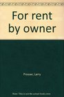 For rent by owner