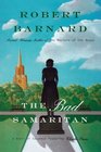 Bad Samaritan A Novel of Suspense Featuring Charlie Peace