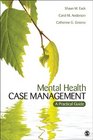 Mental Health Case Management A Practical Guide
