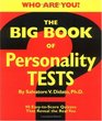 The Big Book of Personality Tests 90 EasyToScore Quizzes That Reveal the Real You