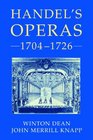 Handel's Operas Volume I 17041726 Volume II 17261741