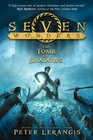 Seven Wonders Book 3 The Tomb of Shadows